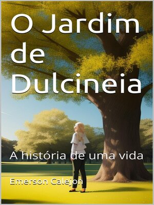 cover image of O Jardim de Dulcineia